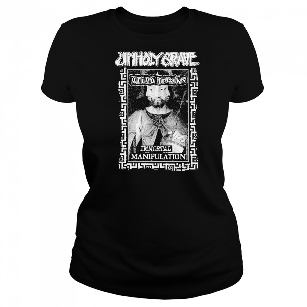 Unholy Grave Immortal Manipulation T-shirt Women's T-shirt