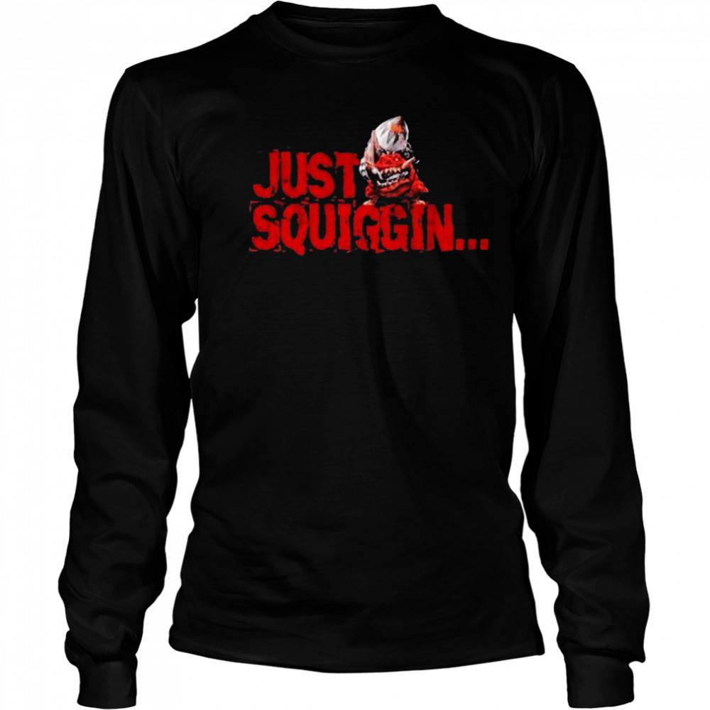 Warhammer Just Squiggin T-Shirt Long Sleeved