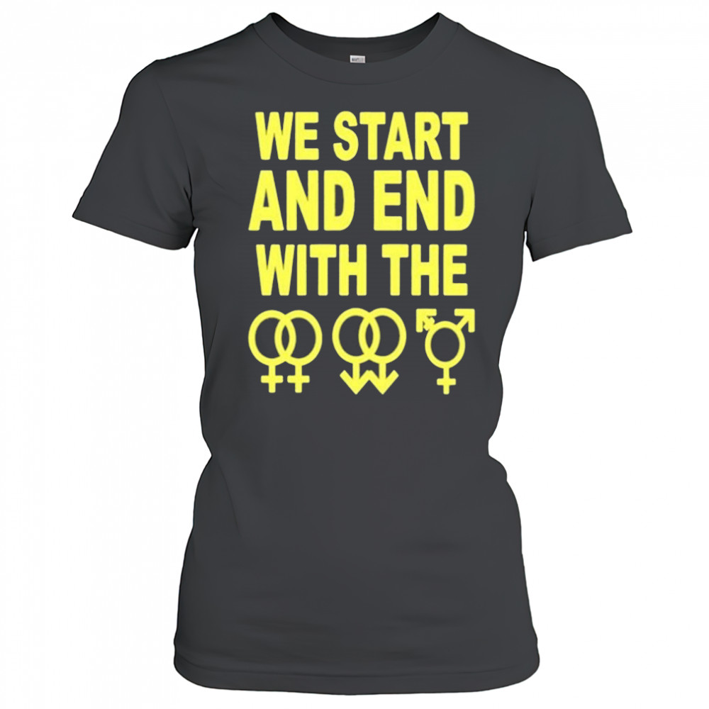 We Start And End With The Lgbtqia T-Shirt Women's T-shirt
