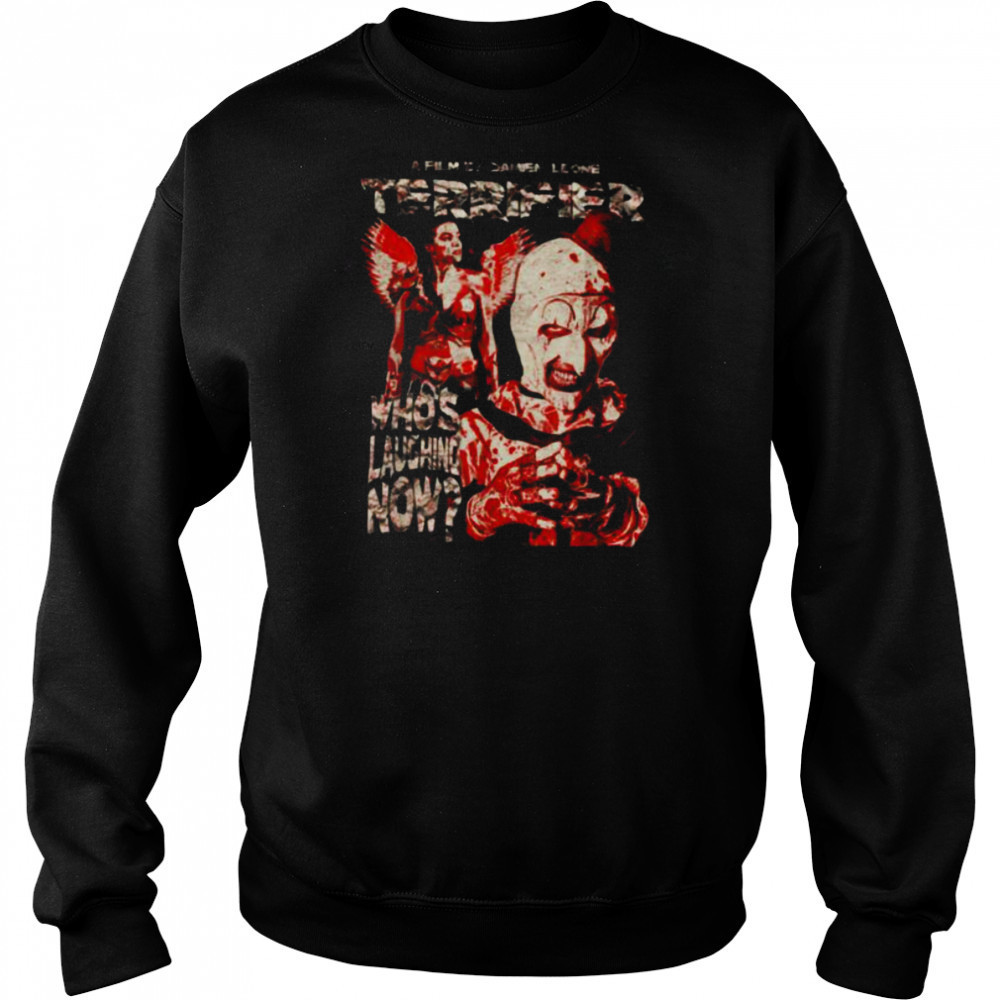 Who’s Laughing Now Grunge Poster Horror Movie T Shirt Hoodie