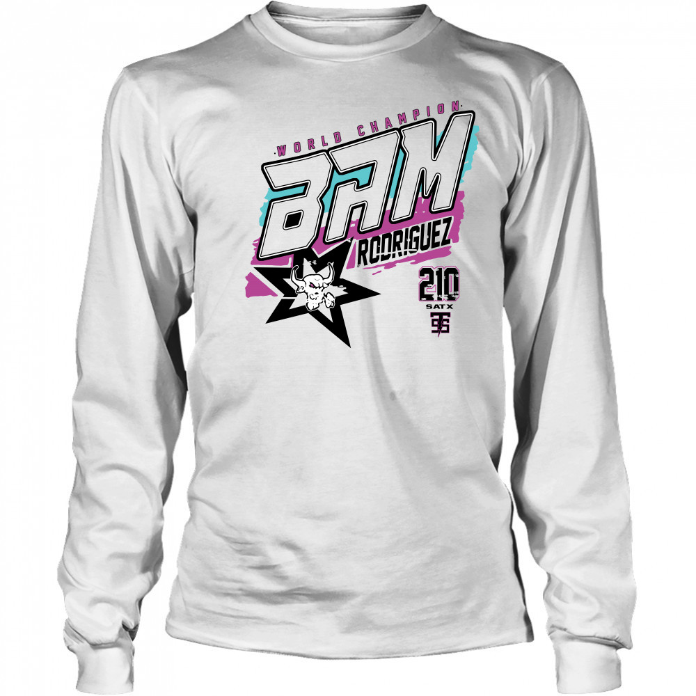 World Champion Bam Rodriguez Shirt Long Sleeved