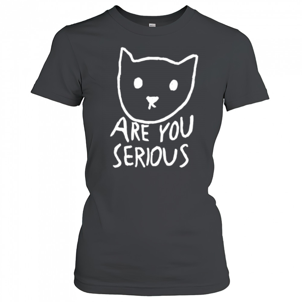 Are You Serious Cat meme shirt Women's T-shirt