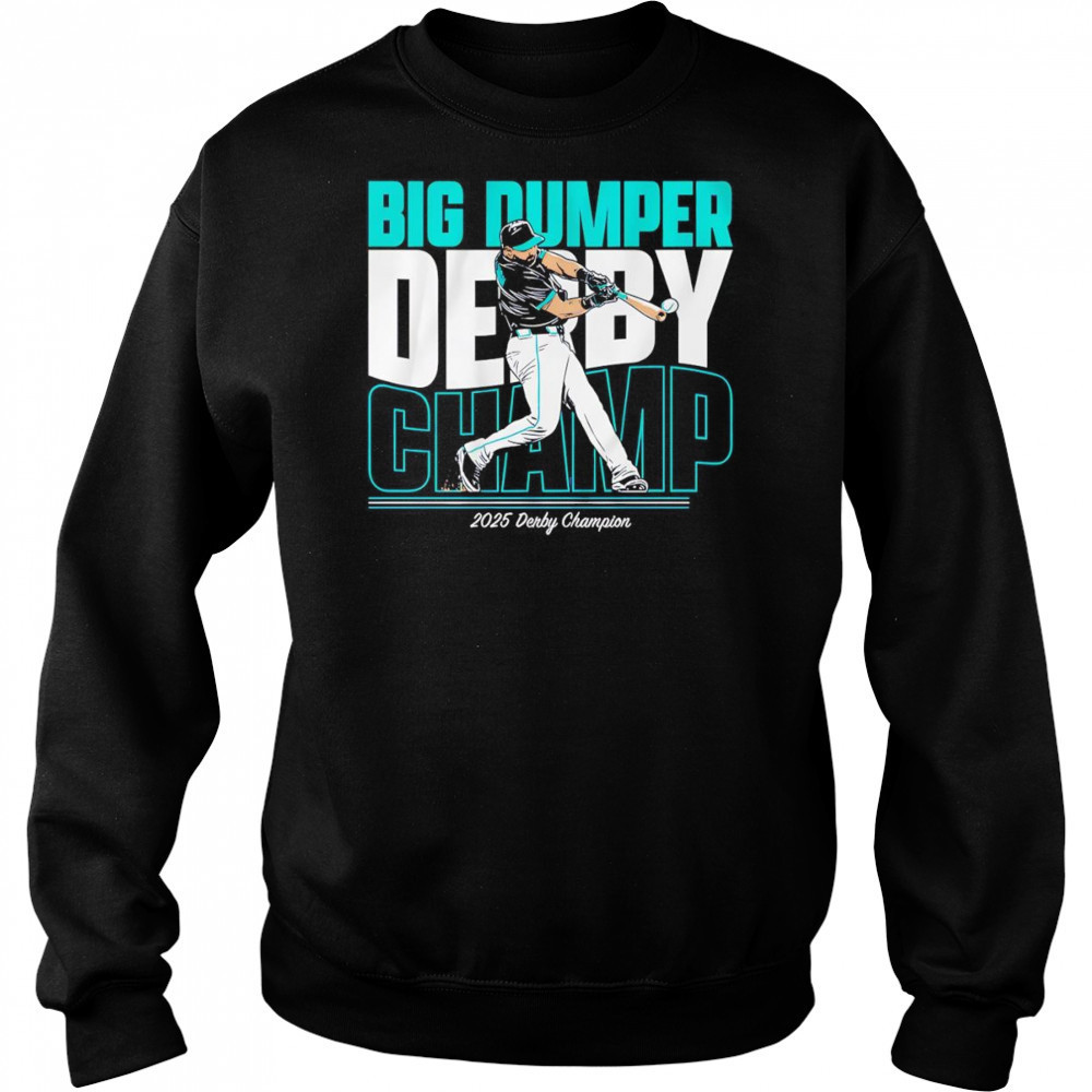 Big Dumper Derby Champ Cal Raleigh shirt Hoodie