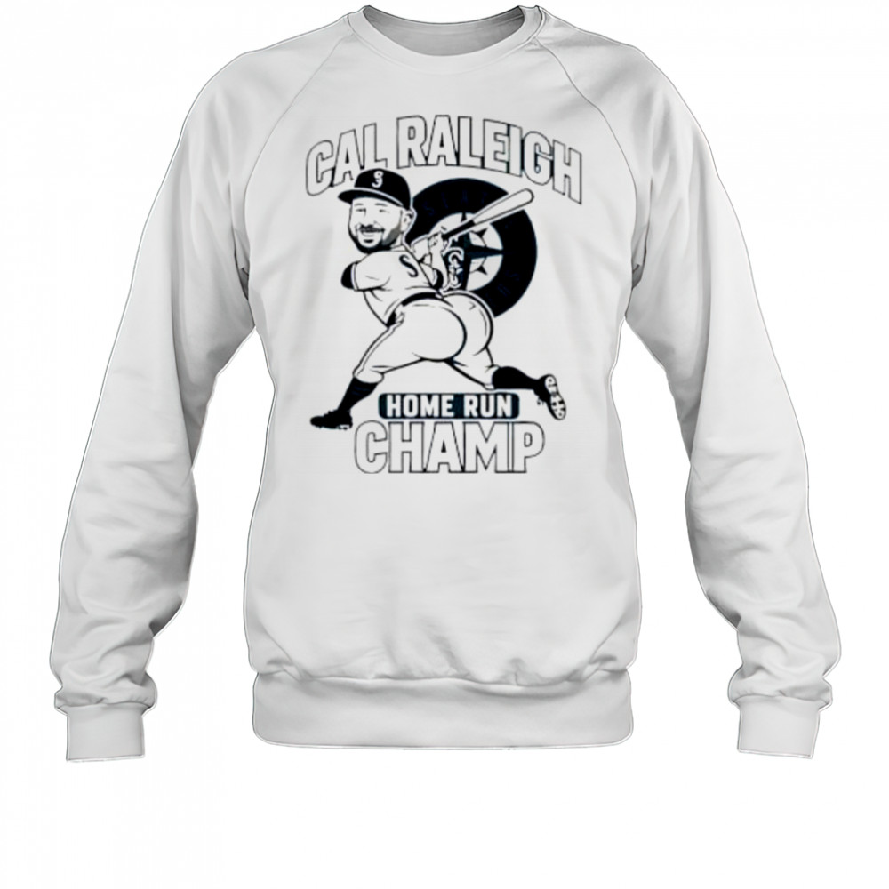 Cal raleigh big dumper cartoon meme shirt Sweatshirt