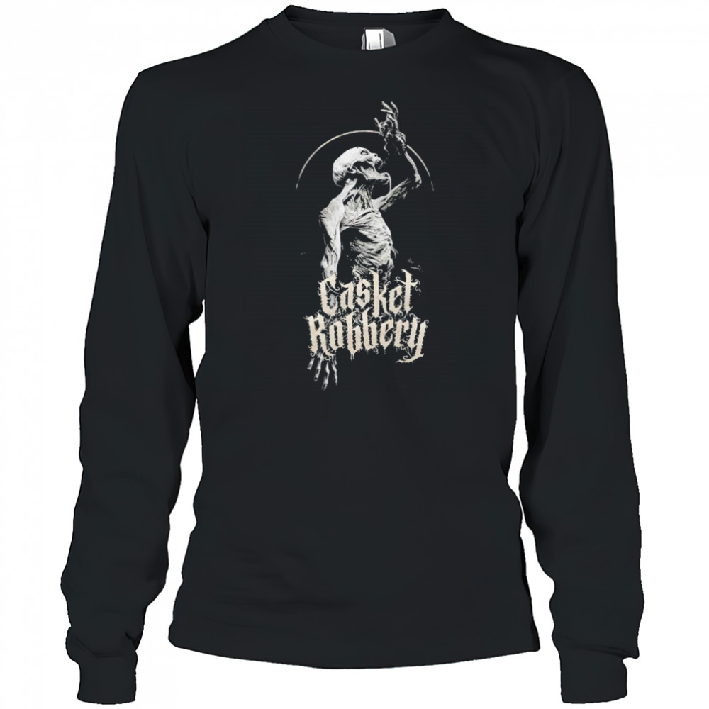 Casket Robbery Lacryphagist T-shirt Long Sleeved