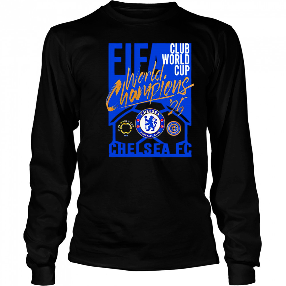 Chelsea FC 2025 FIFA Club World Cup Champions For Fans shirt Long Sleeved