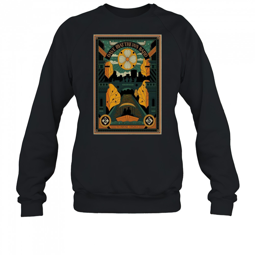 Dave Matthews Band 7-15-2025 Richmond VA Poster T-Shirt Sweatshirt