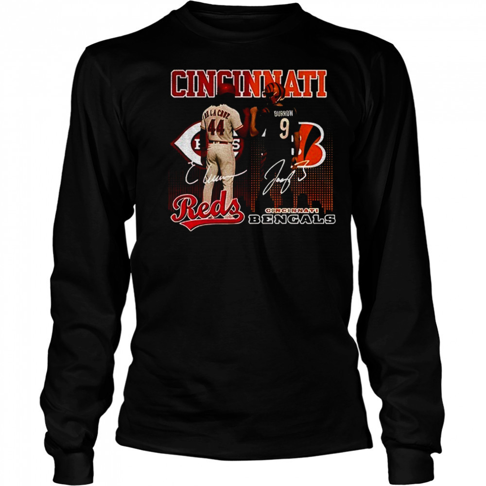 Elly De La Cruz Cincinnati Reds Joe Burrow Cincinnati Bengals signature sports shirt Long Sleeved