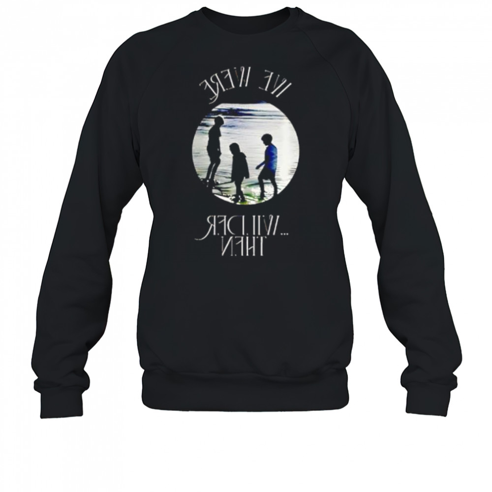 Girl Named Tom Wilder Then Limited shirt Sweatshirt