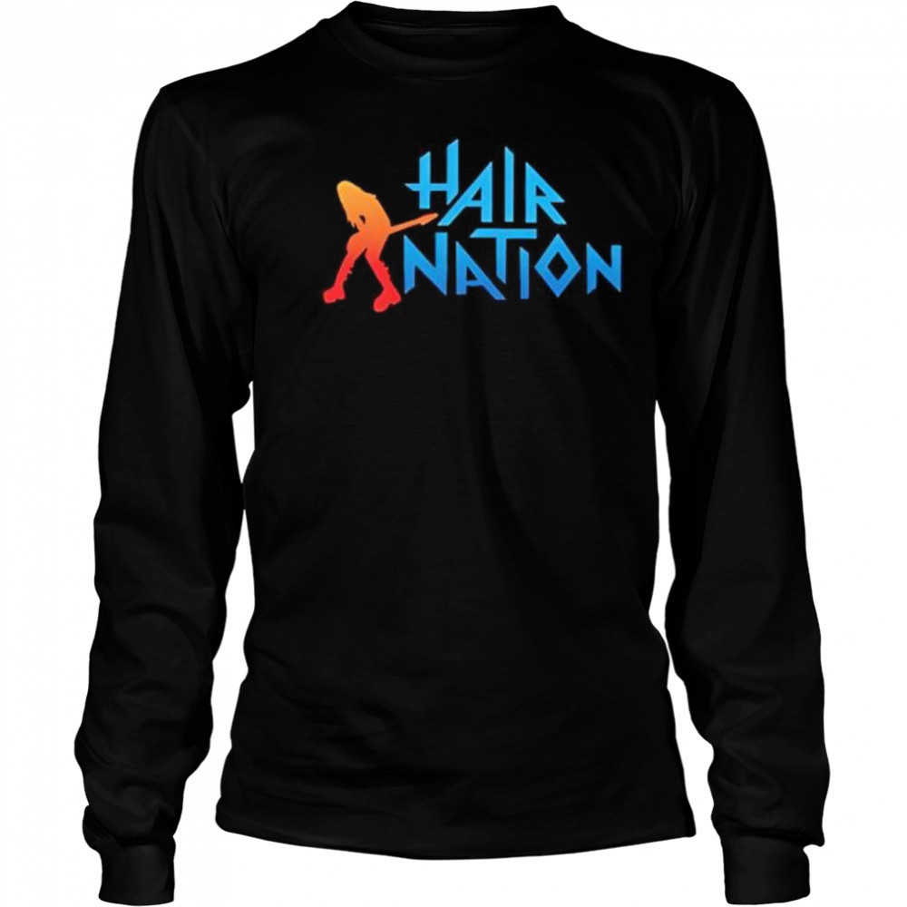 Hair Nation music shirt Long Sleeved