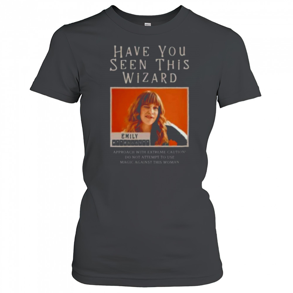 Have You Seen This Wizard Shirt Women's T-shirt