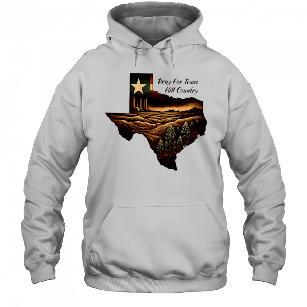 Hill country flooding survivor honor resilience with Texas pride shirt Hoodie