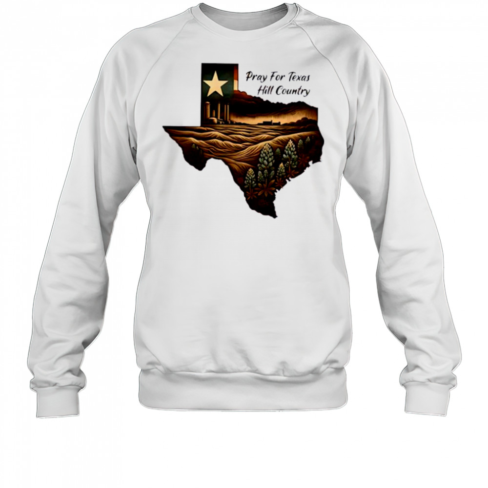 Hill country flooding survivor honor resilience with Texas pride shirt Sweatshirt