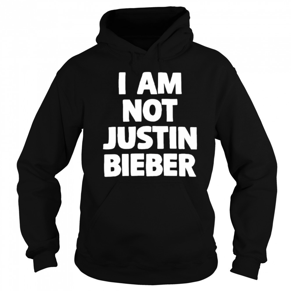 I am not justin Bieber letter shirt Sweatshirt