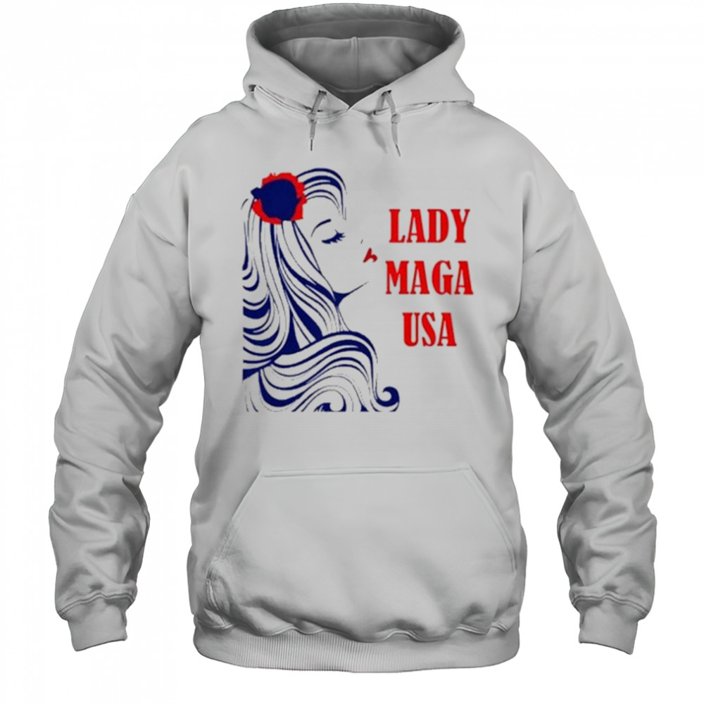 Lady Maga USA 2025 T-Shirt Hoodie