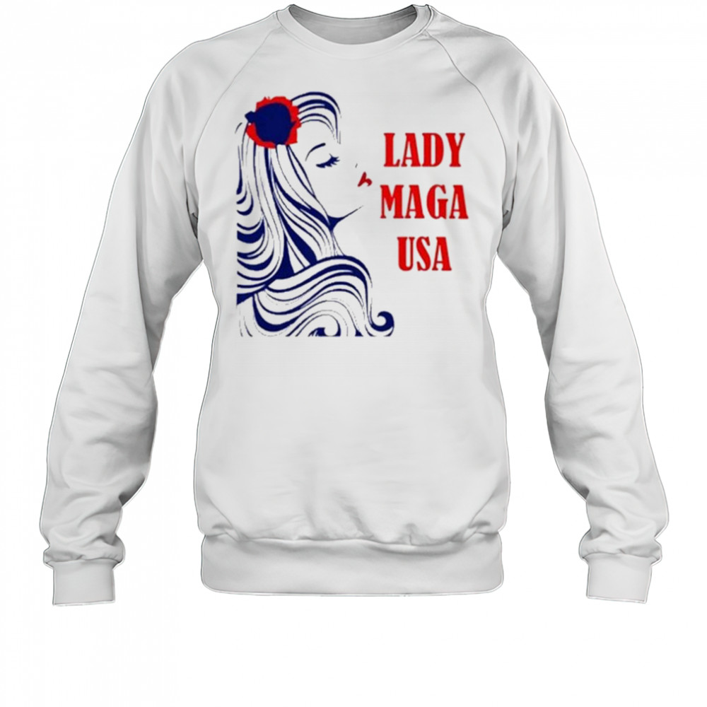 Lady Maga USA 2025 T-Shirt Sweatshirt