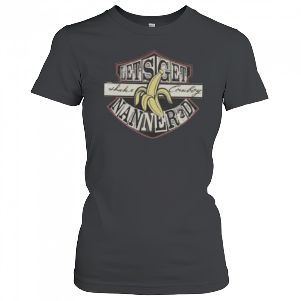 Lets Get Shake Cowboy Nanner3d Banana Shirt Women's T-shirt