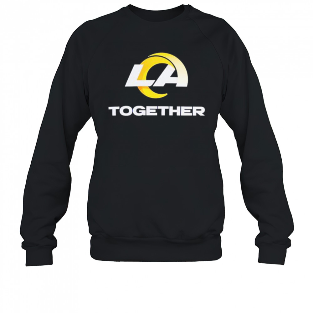Los Angeles Rams together shirt Sweatshirt