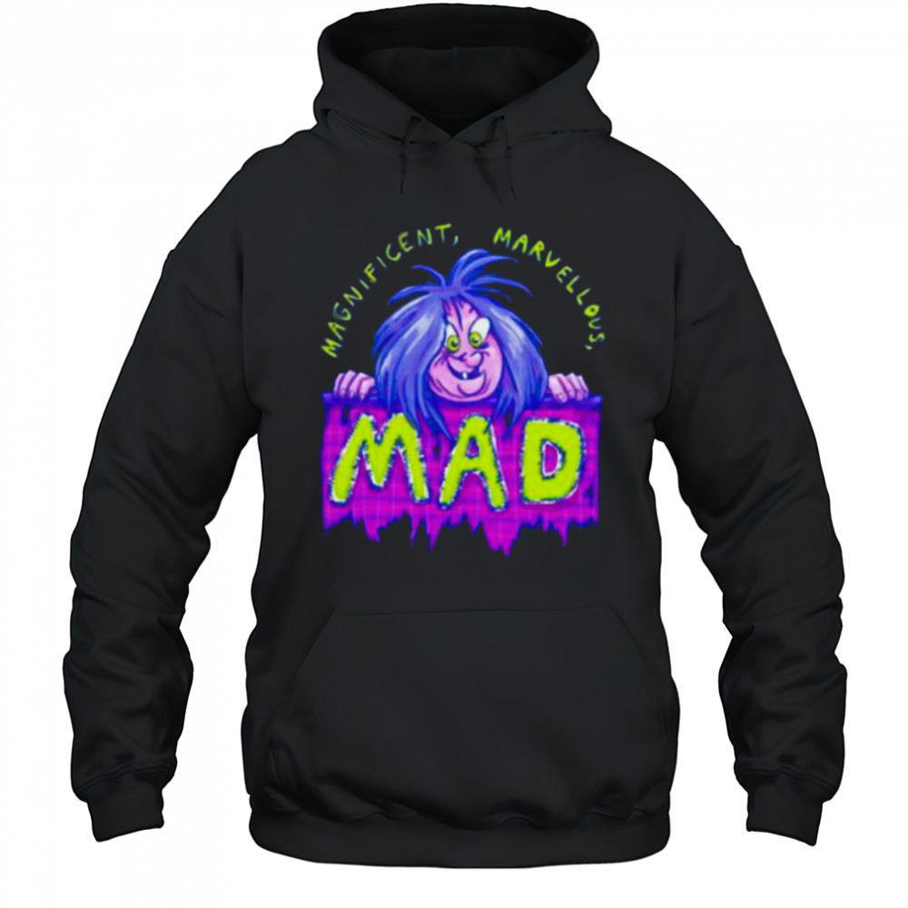 Magnificent marvellous mad shirt Hoodie