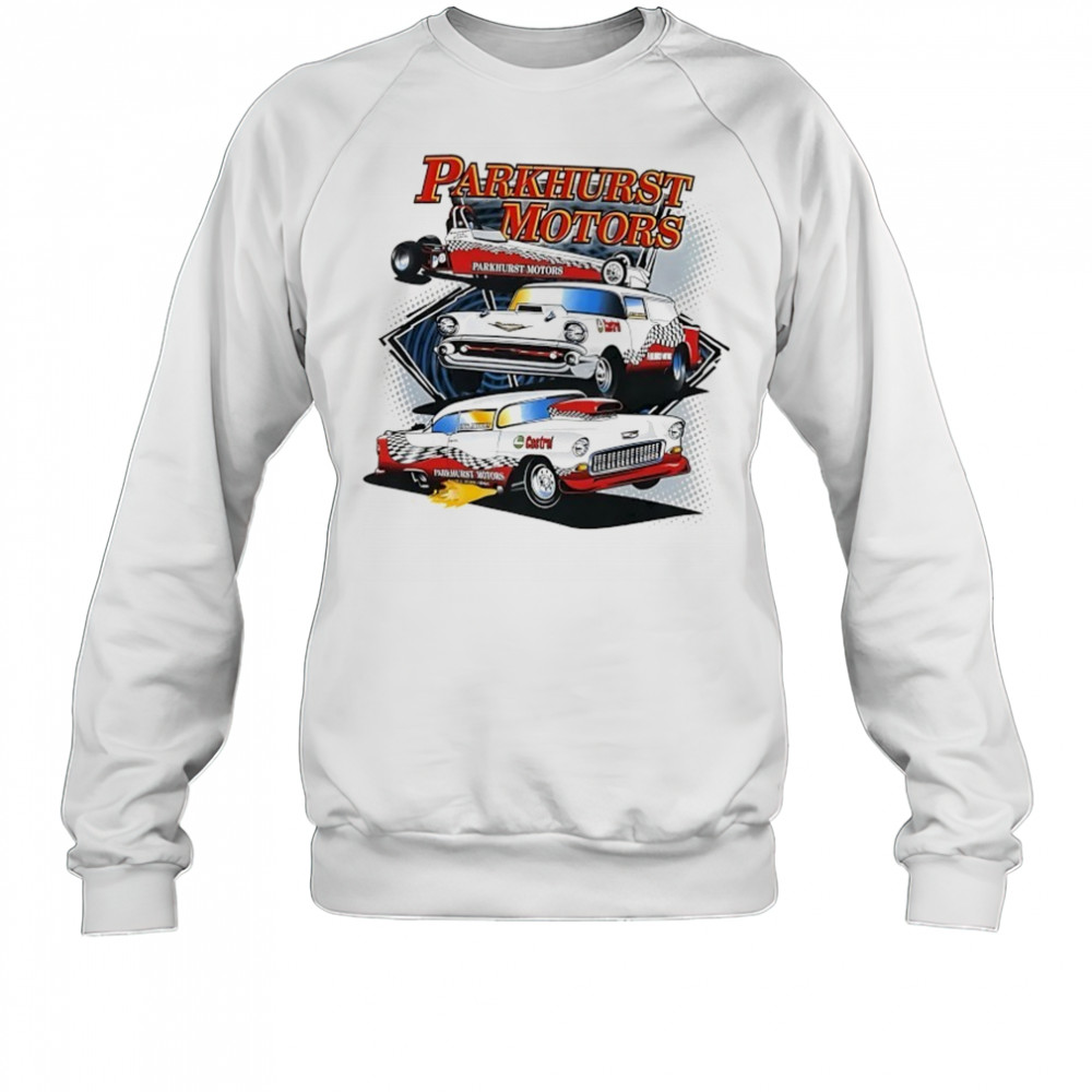 Parkhurst Motors Cadillac Castrol Car shirt Sweatshirt
