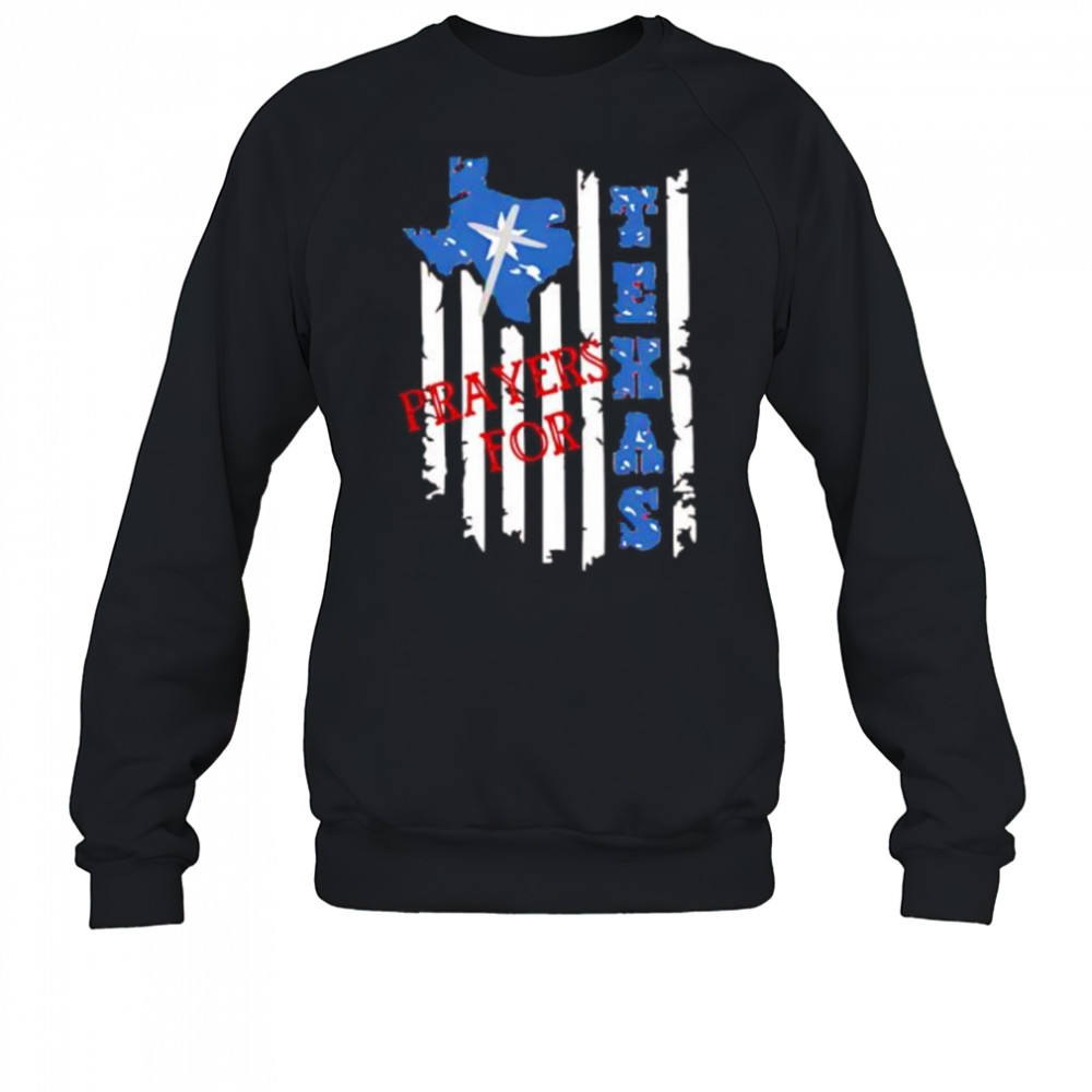 Prayers for Texas patriotic Texas flag shirt Sweatshirt