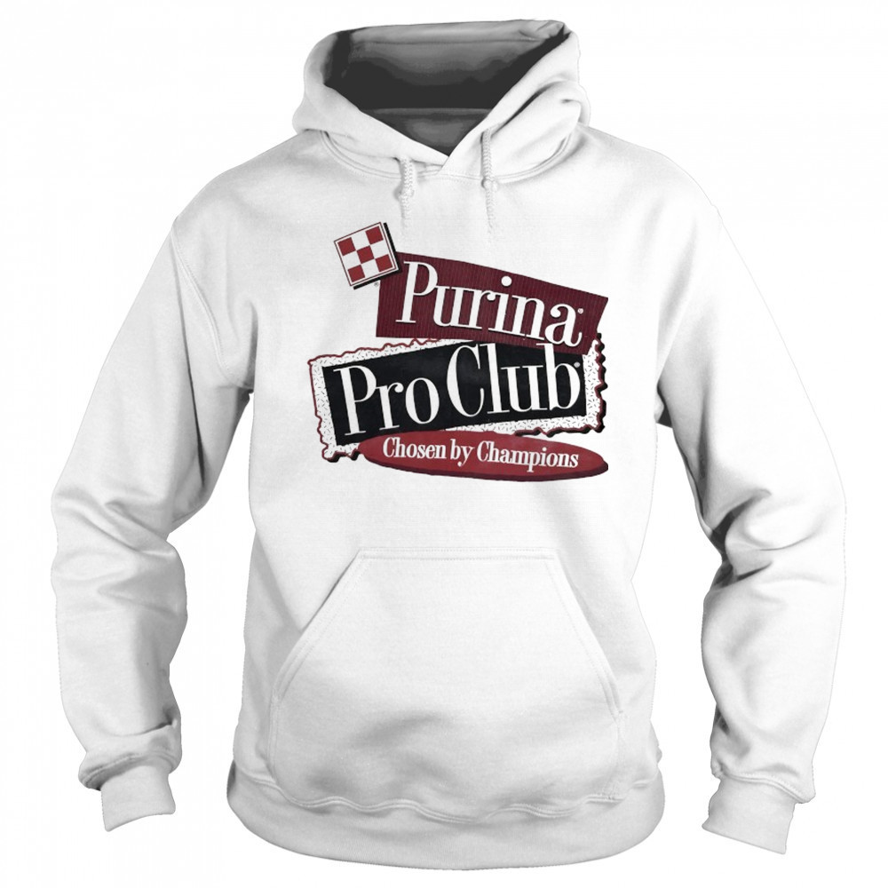 Purina Pro Club Chosen by Champions Dog Breeder shirt Sweatshirt