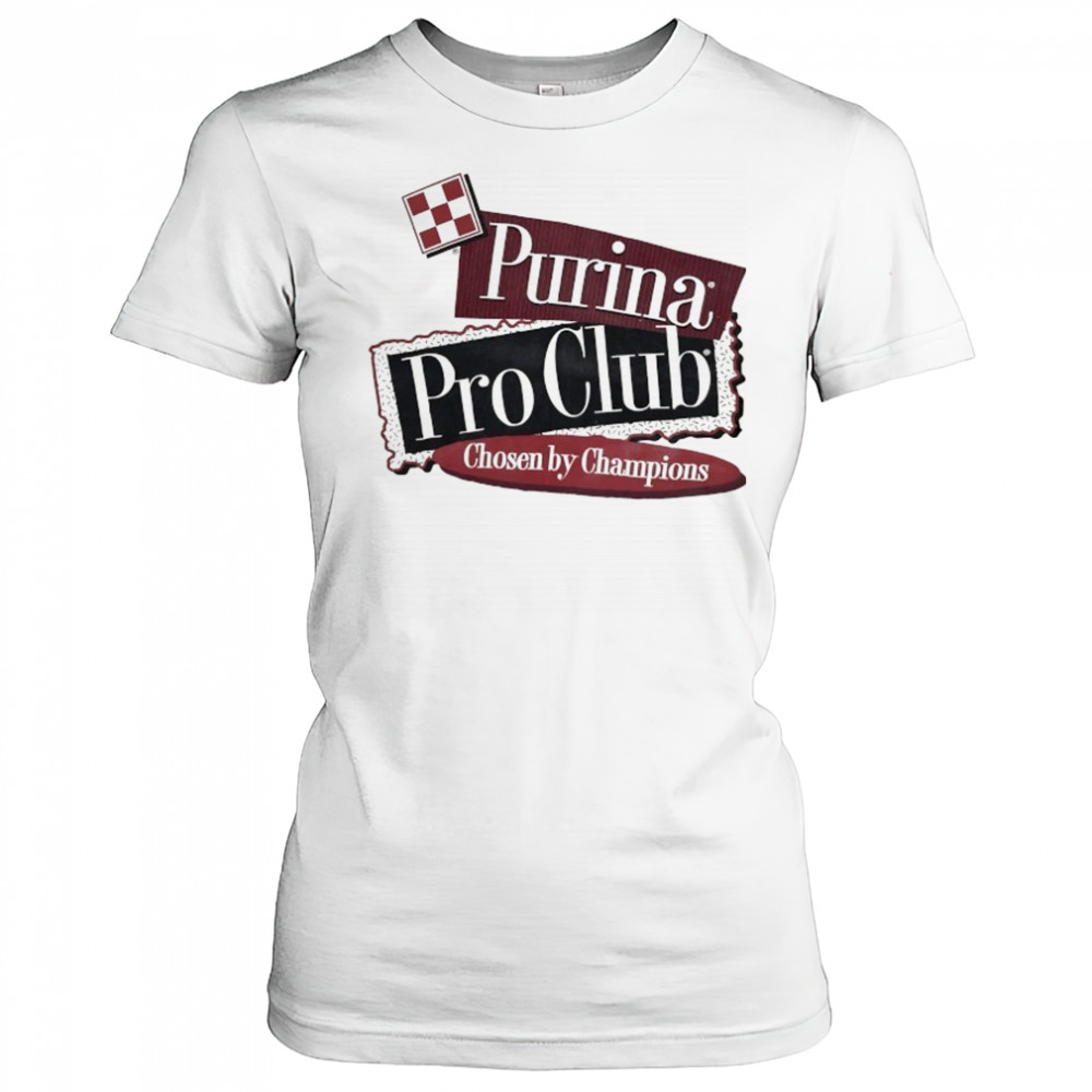 Purina Pro Club Chosen by Champions Dog Breeder shirt Women's T-shirt