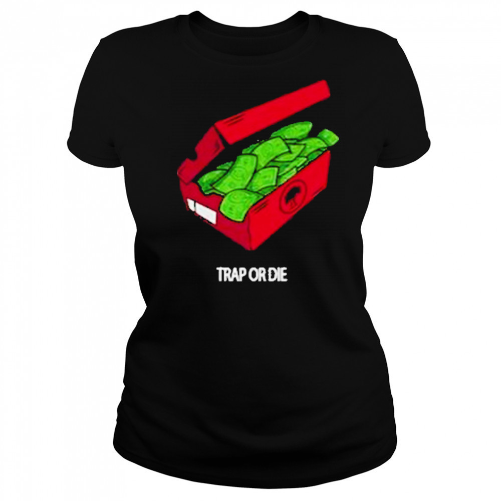 Push Trees Trap Or Die Shirt Women's T-shirt