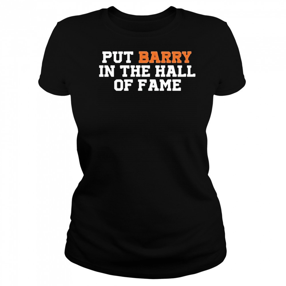 Put Barry In The Hall Of Fame Shirt Women's T-shirt
