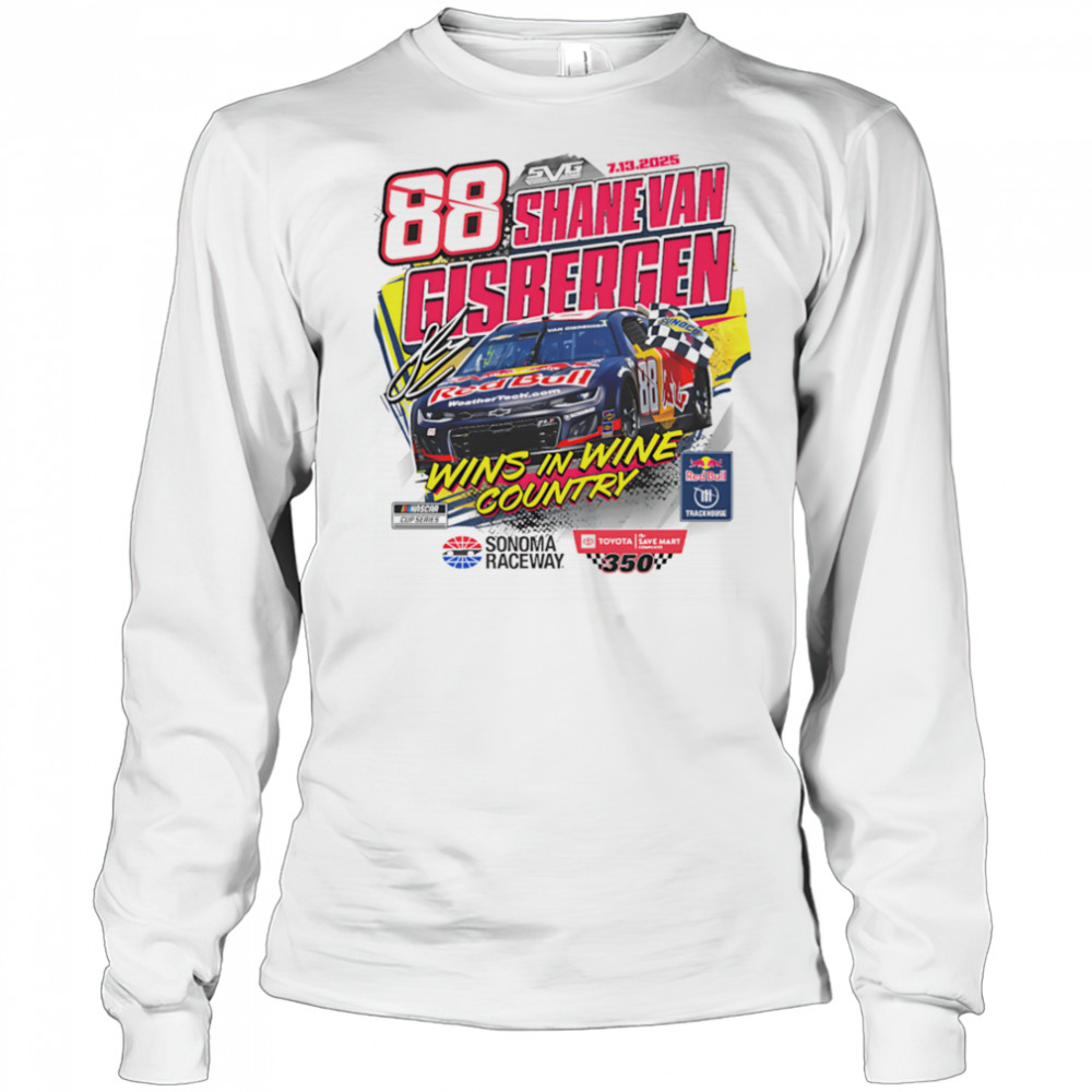 Shane van Gisbergen 2025 Toyota SaveMart 350 Race Win shirt Long Sleeved