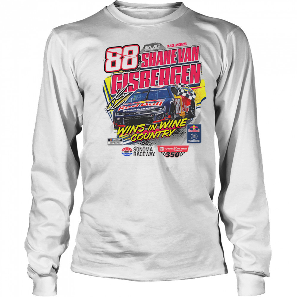 Shane van Gisbergen 2025 Toyota SaveMart 350 Race Win shirt Long Sleeved