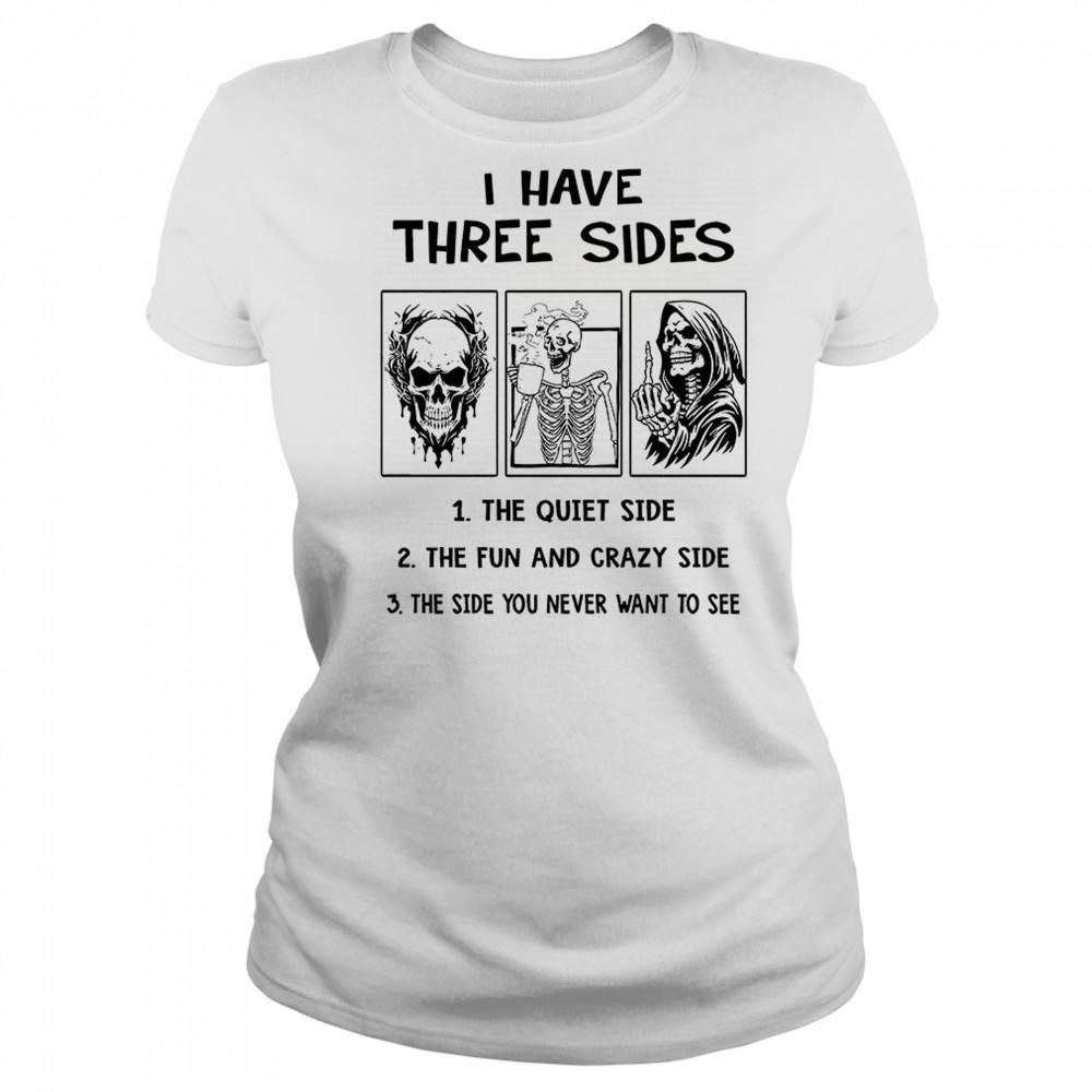 Skull skeleton grim reaper I have three sides shirt Women's T-shirt