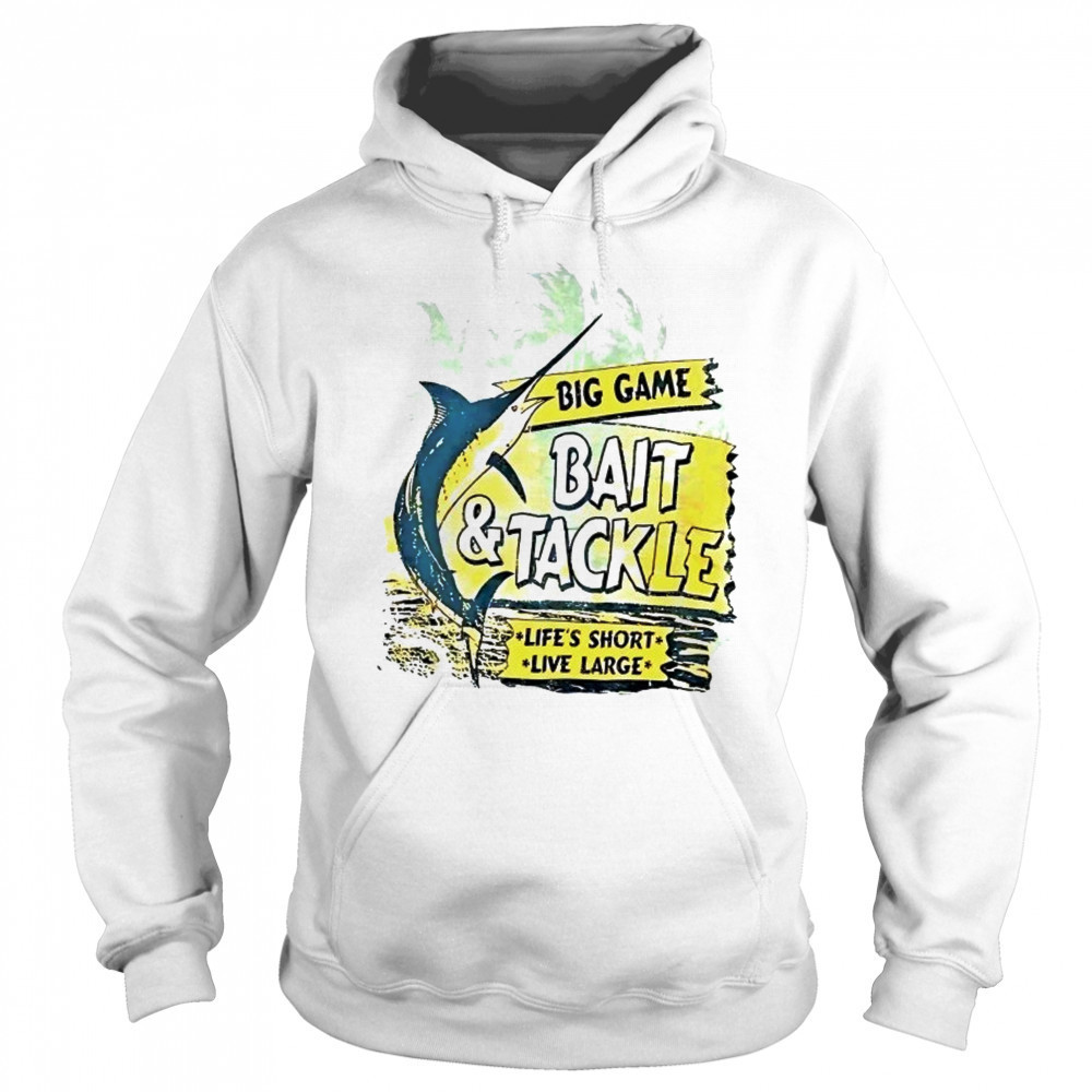 St. Johns Bay Big Game Bait and Tackle life’s short live large shirt Sweatshirt