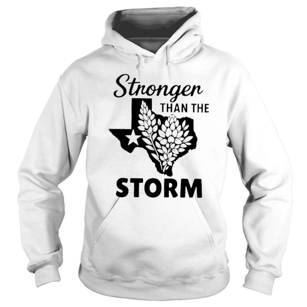 Texas strong stronger than the storm flood relief shirt Sweatshirt