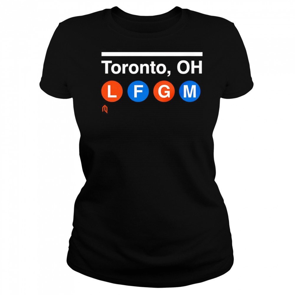 Toronto OH LFGM shirt Women's T-shirt