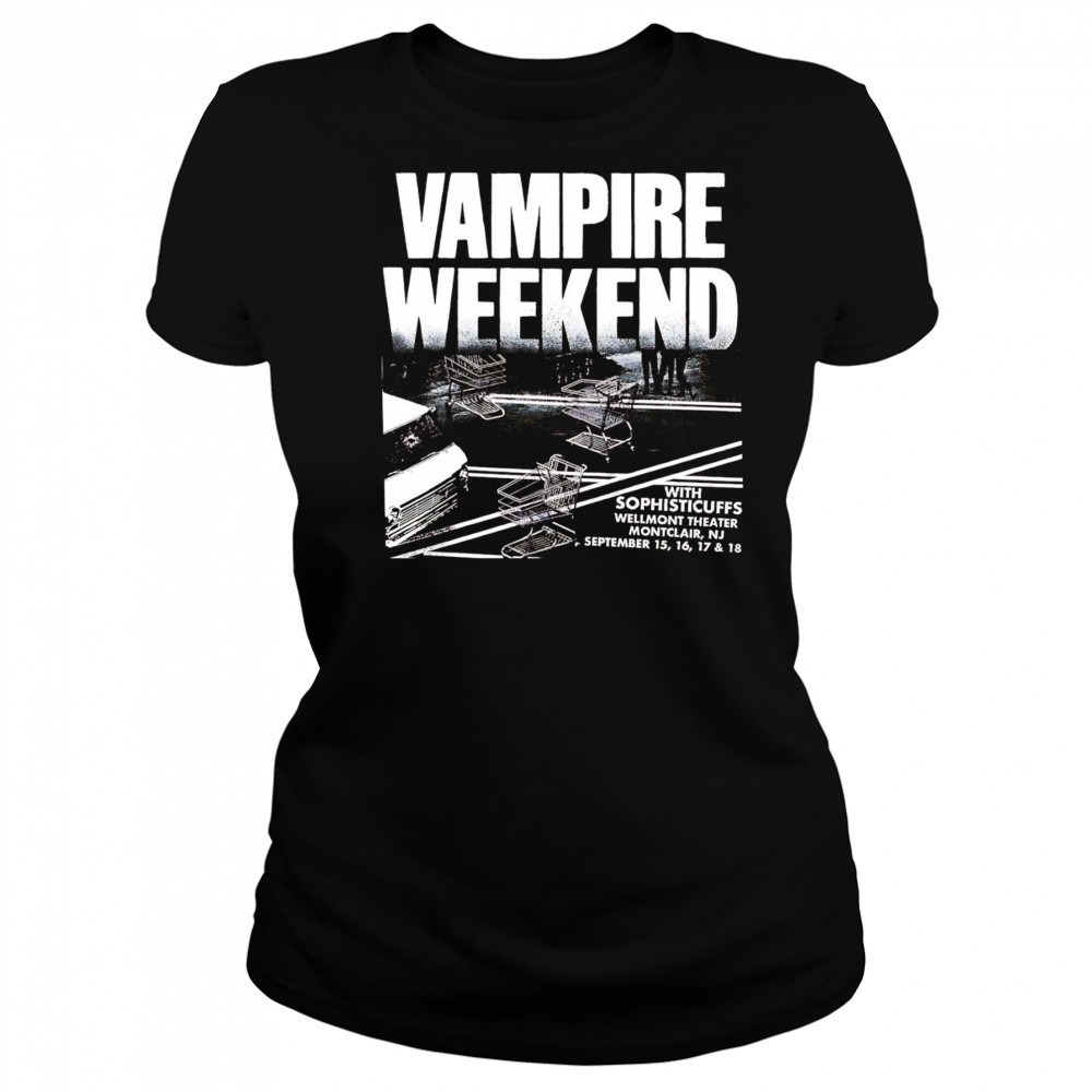 Vampire weekend with Sophisticuffs Wellmont theater Montclair shirt Women's T-shirt