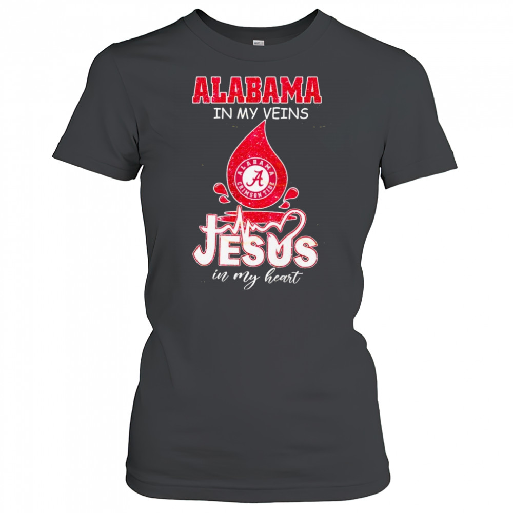 Alabama Crimson Tide In My Veins Jesus In My Heart Unisex T-Shirt Women's T-shirt