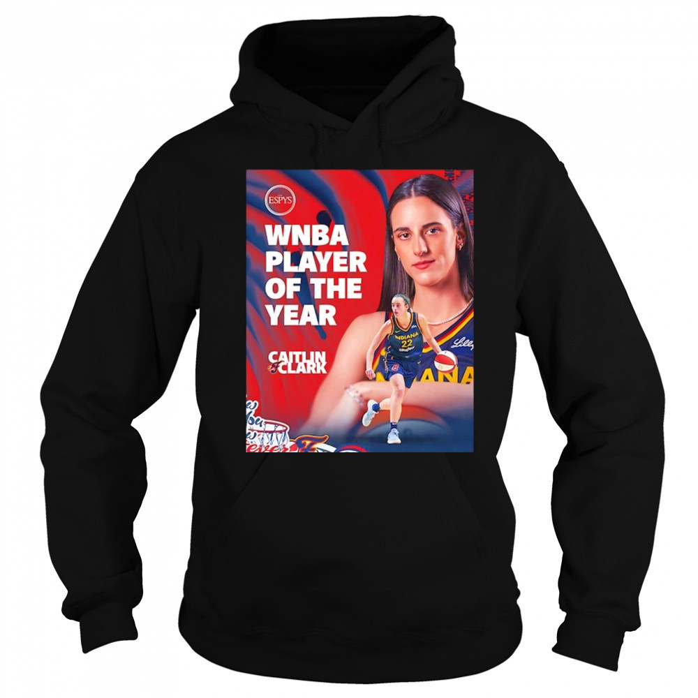 Caitlin Clark The ESPY’s WNBA Player of the Year shirt Sweatshirt
