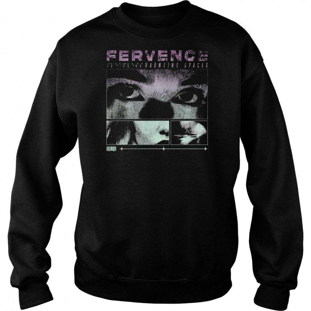 Fervence Haunting Spaces Eyes T-shirt Hoodie