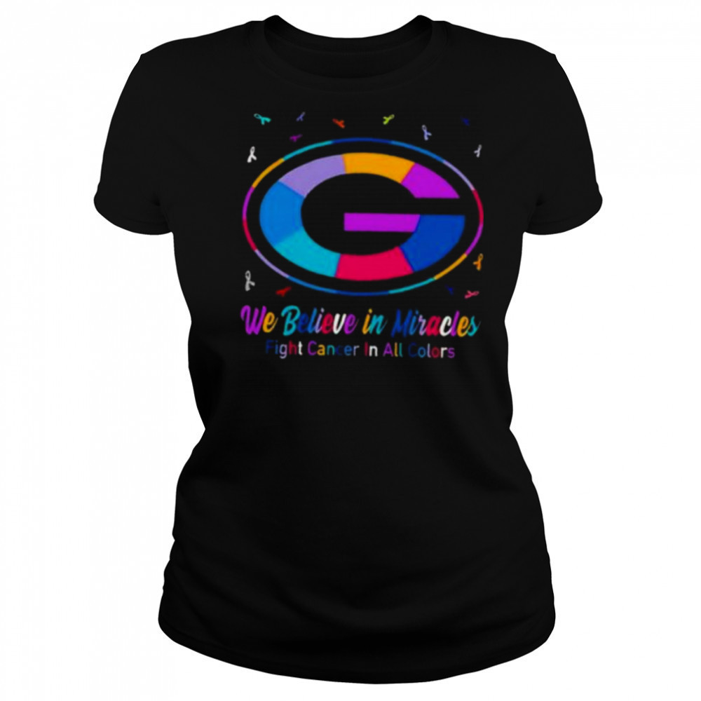 Green Bay Packers we believe in miracles fight cancer in all colors shirt Women's T-shirt