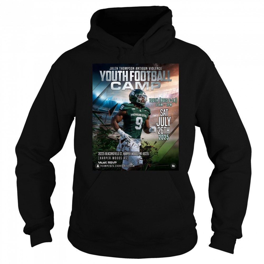 Jalen Thompson Anti Gun VIolence Youth Football Camp Sat July 26Th 2025 Poster Shirt Sweatshirt