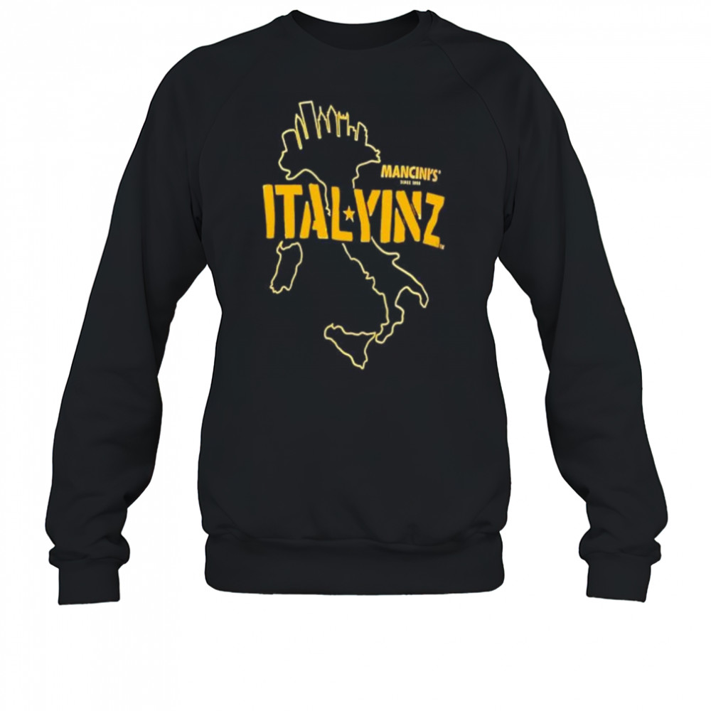 Mancini’s Ital YINZ map shirt Sweatshirt