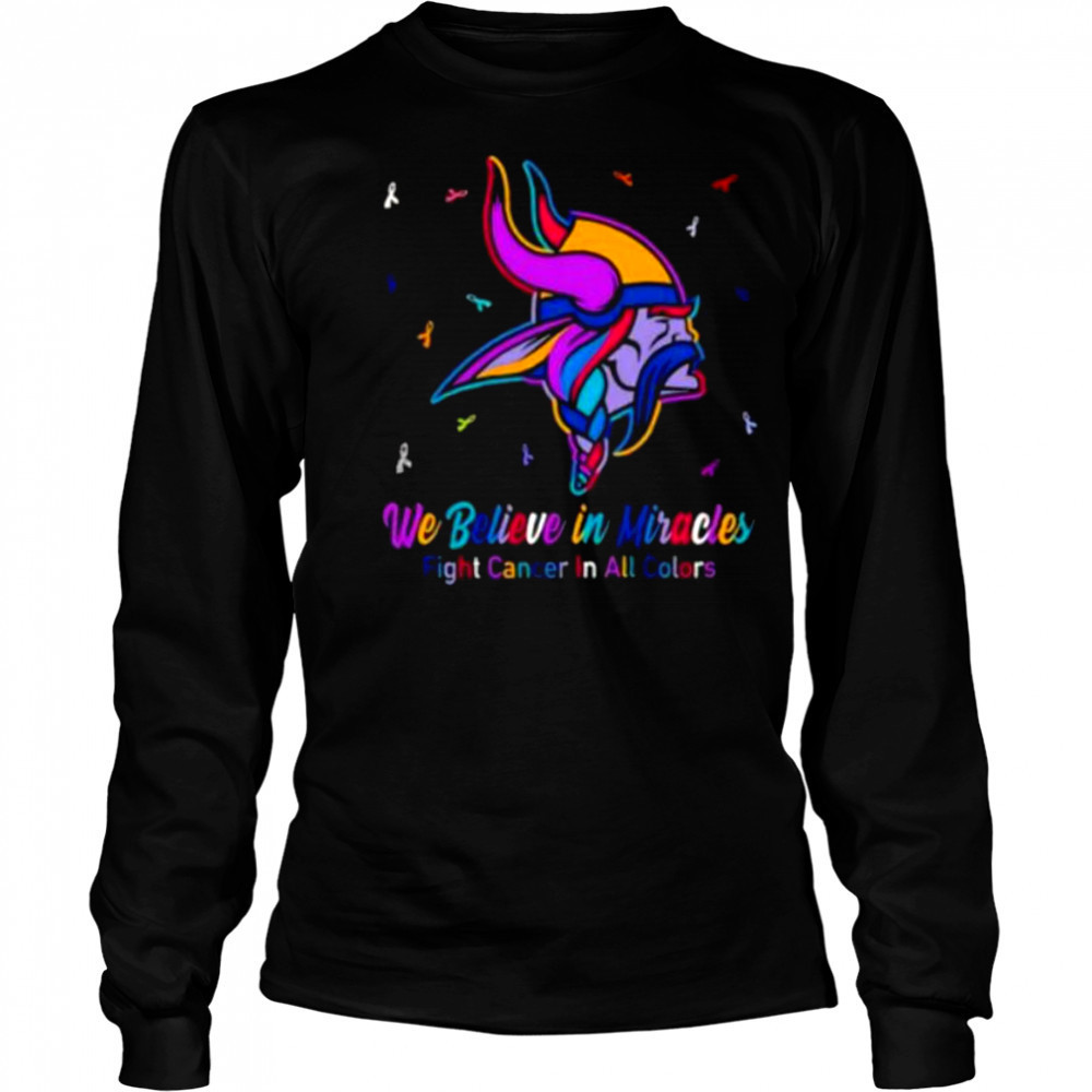 Minnesota Vikings we believe in miracles fight cancer in all colors shirt Long Sleeved
