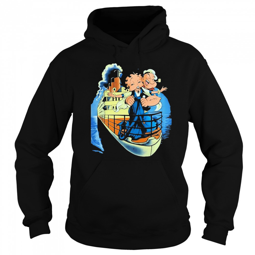 Popeye And Betty Boop Titanic Shirt Sweatshirt