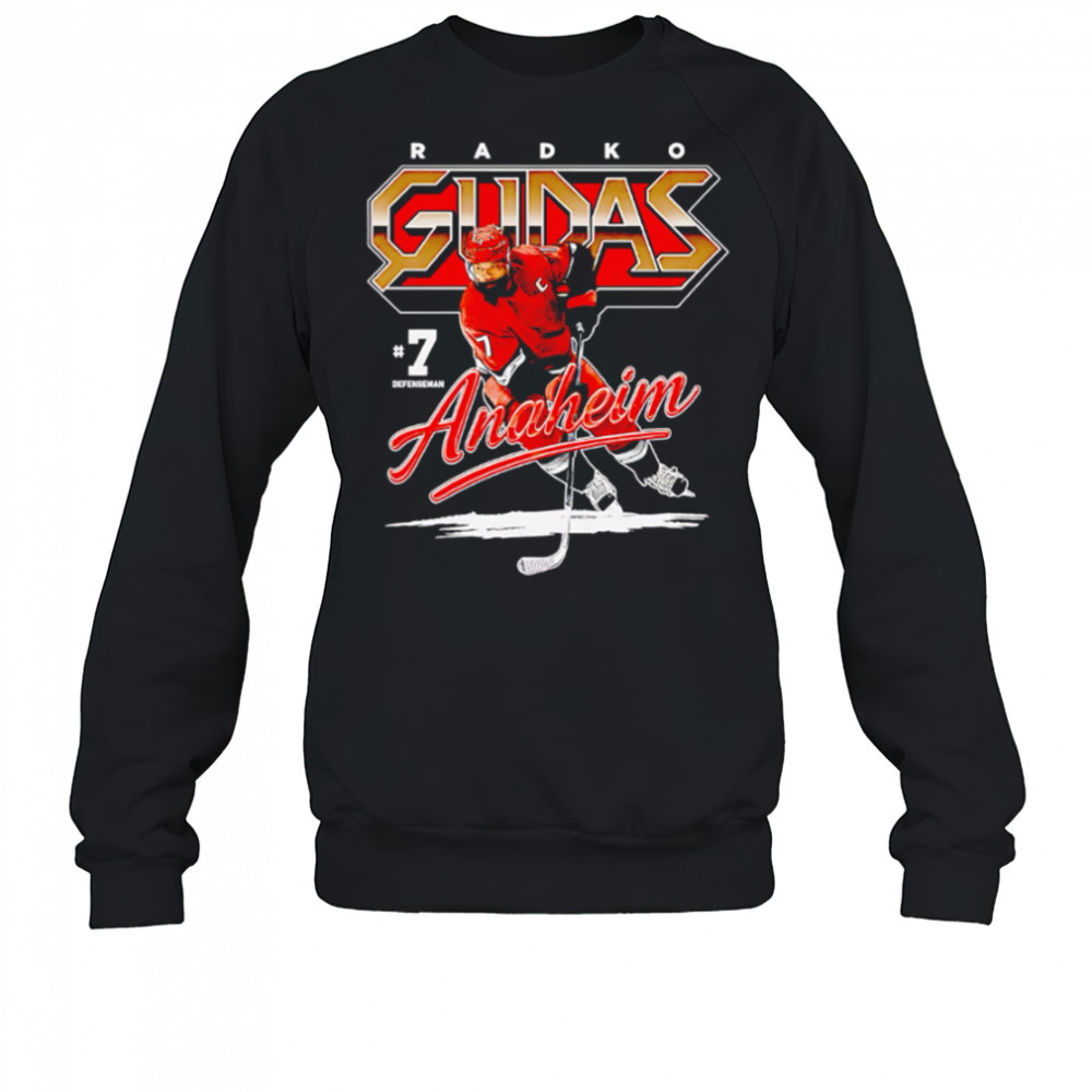 Radko Gudas Anaheim Retro hockey player shirt Sweatshirt