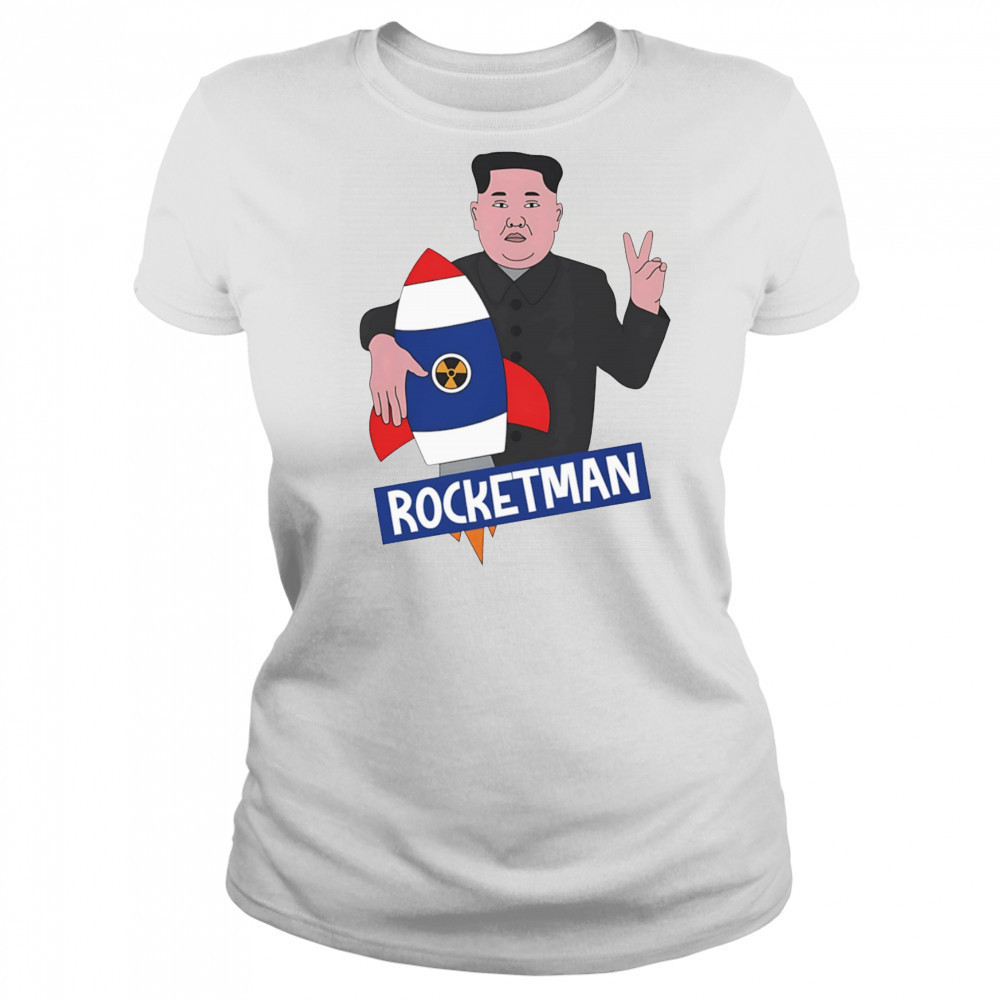 Rocketman Kim Jong Un funny shirt Women's T-shirt