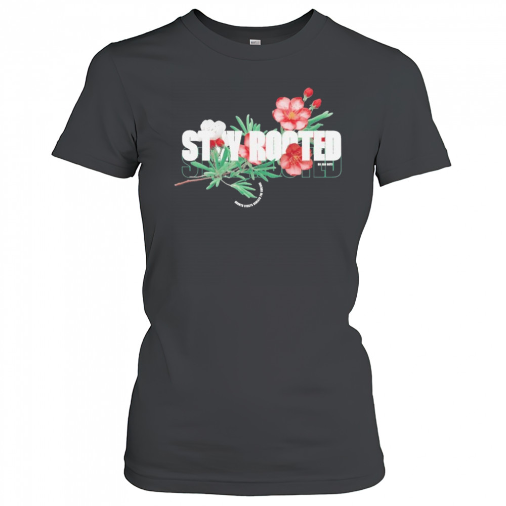 Stay Rooted No Sad Days T-shirt Women's T-shirt