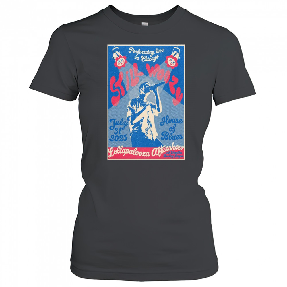 Still Woozy Lollapalooza Aftershow Chicago July 31 2025 Poster T-Shirt Women's T-shirt