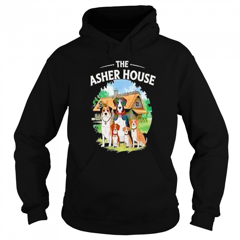 The Asher House Dogs shirt Sweatshirt