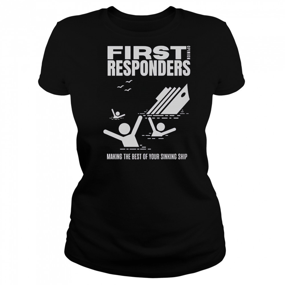 The Mary Jo Pehl Show First Opinion Responders T-Shirt Women's T-shirt